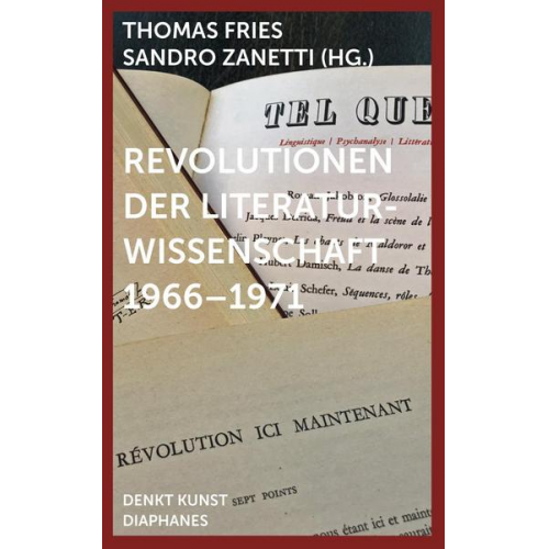 Revolutionen der Literaturwissenschaft 1966–1971