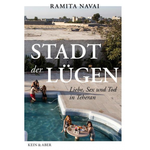 Ramita Navai - Stadt der Lügen