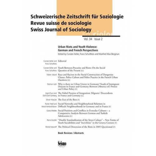 Carsten Keller & Franz Schultheis & Max Bergman - Schweizerische Zeitschrift für Soziologie