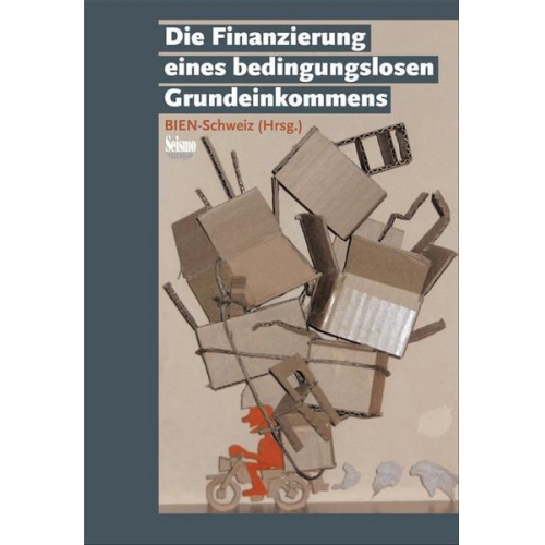 Die Finanzierung eines bedingungslosen Grundeinkommens