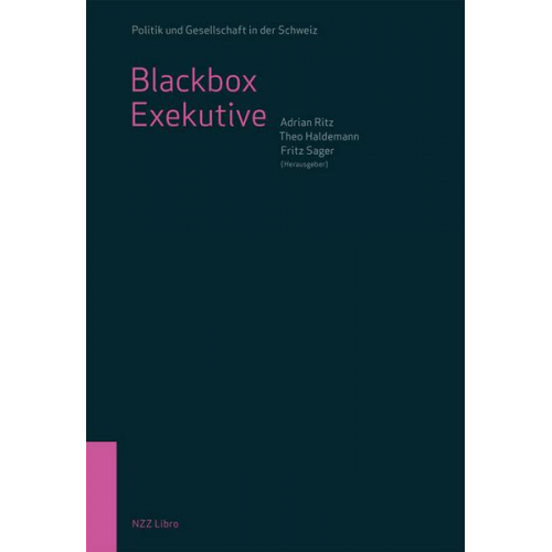 Adrian Ritz & Theo Haldemann & Fritz Sager - Blackbox Exekutive