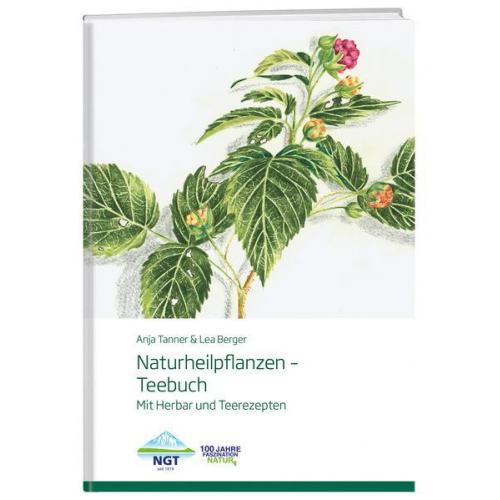 Lea Berger - Naturheilpflanzen –Teebuch