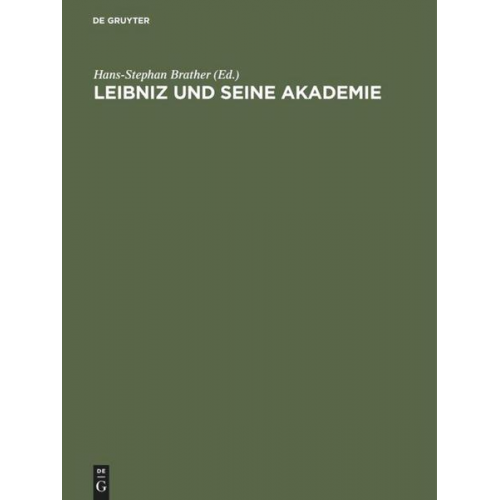 Leibniz und seine Akademie