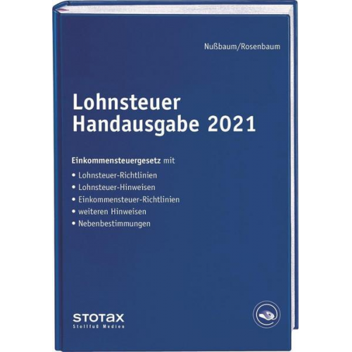 Sabine Nussbaum & Anke Brachmann - Lohnsteuer Handausgabe 2021