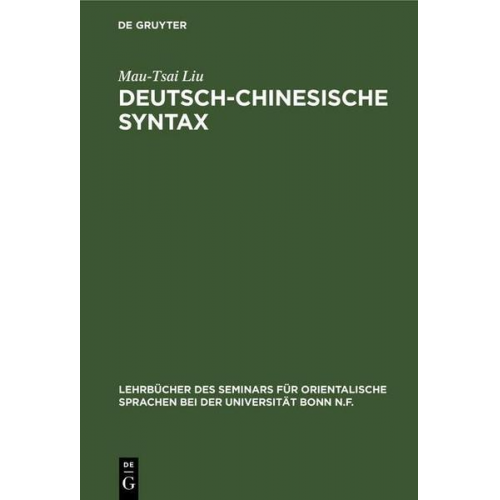 Mau-Tsai Liu - Deutsch-Chinesische Syntax