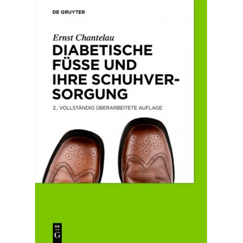 Klaus Busch & Alexandra Gede & Ludger W. Poll & Et al. - Diabetische Füße und ihre Schuhversorgung