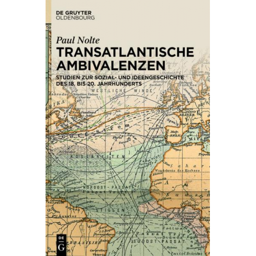 Paul Nolte - Transatlantische Ambivalenzen