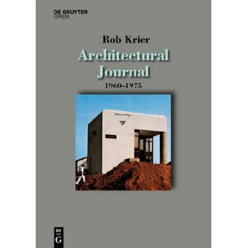 Rob Krier - Architectural Journal 1960-1975