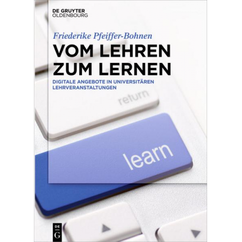 Friederike Pfeiffer-Bohnen - Vom Lehren zum Lernen