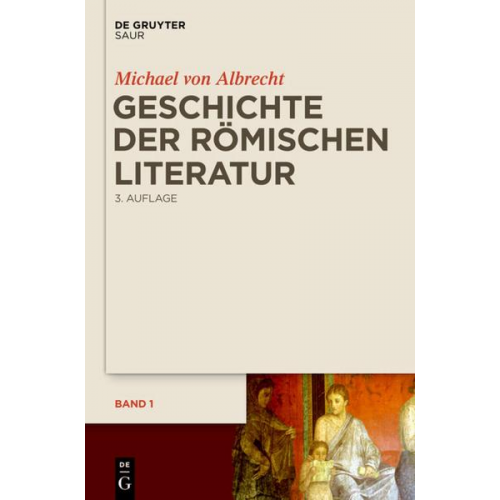 Michael Albrecht - Geschichte der römischen Literatur