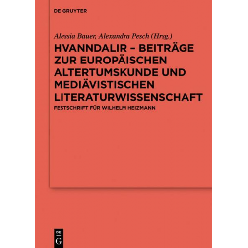 Hvanndalir – Beiträge zur europäischen Altertumskunde und mediävistischen Literaturwissenschaft