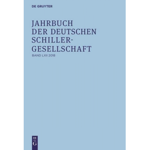 Fritz Martini - Jahrbuch der Deutschen Schillergesellschaft / 2018