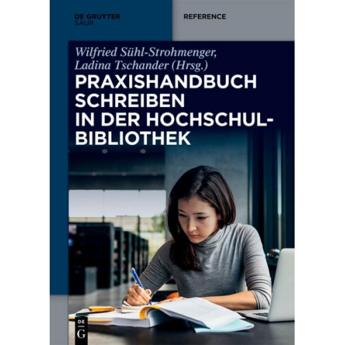 Praxishandbuch Schreiben in der Hochschulbibliothek