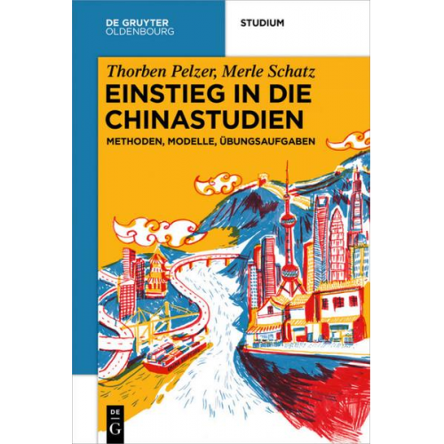 Thorben Pelzer & Merle Schatz - Einstieg in die Chinastudien