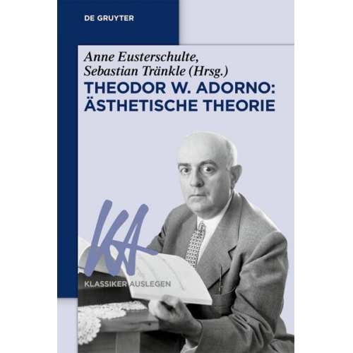 Theodor W. Adorno: Ästhetische Theorie