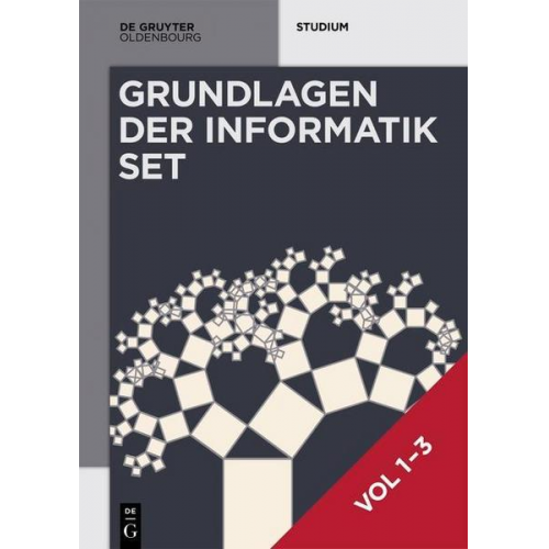 Heinz-Peter Gumm & Manfred Sommer - Heinz-Peter Gumm; Manfred Sommer: Grundlagen der Informatik / [Set Grundlagen der Informatik, Vol 1-3]