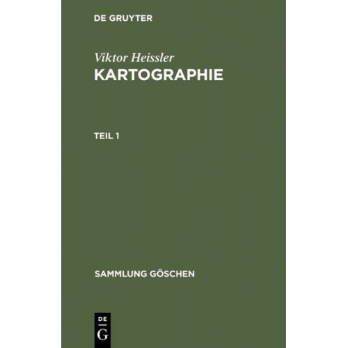 Viktor Heissler - Viktor Heissler: Kartographie / Viktor Heissler: Kartographie. Teil 1