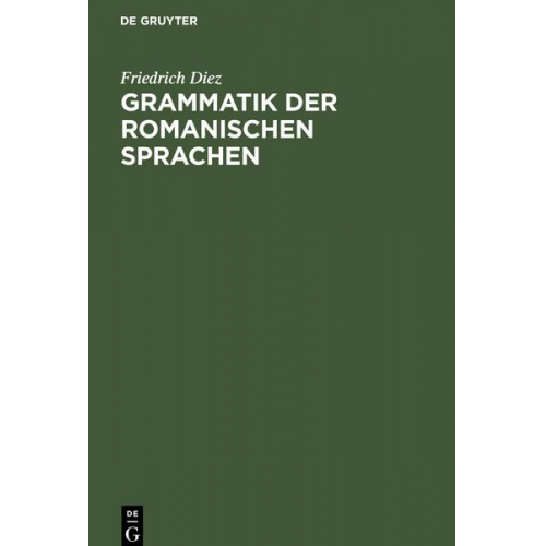 Grammatik der Romanischen Sprachen