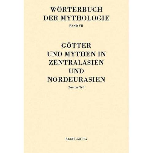 Hans-Wilhelm Haussig - Wörterbuch der Mythologie / Die alten Kulturvölker (Wörterbuch der Mythologie, Bd. 7.2)
