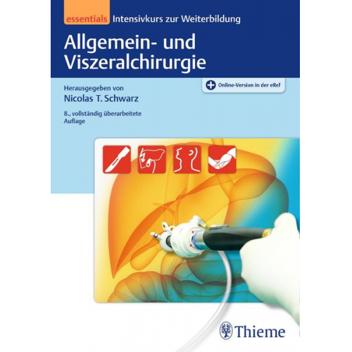 Allgemein- und Viszeralchirurgie essentials