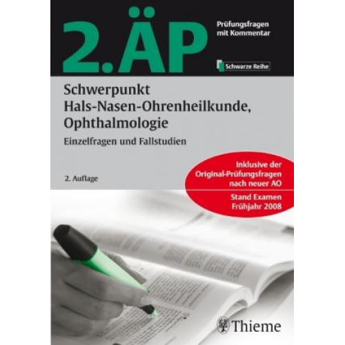 Reiner Benecke & Sylva Bartel-Friedrich & Norbert Augustin - 2. ÄP - Schwerpunkt Hals-Nasen-Ohren-Heilkunde, Ophthalmologie