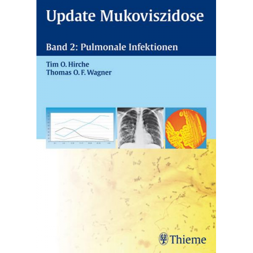 Tim O. Hirche & Thomas O.F. Wagner - Update Mukoviszidose 2