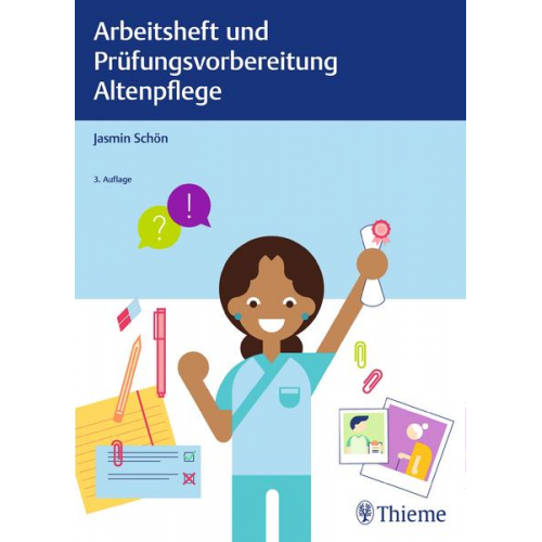 Jasmin Schön - Arbeitsheft und Prüfungsvorbereitung Altenpflege