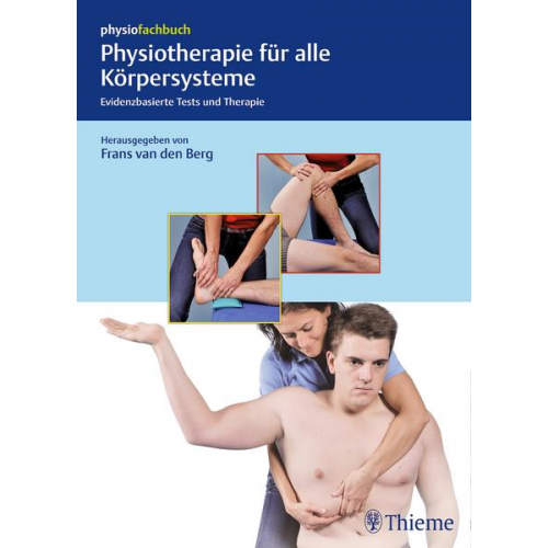 Physiotherapie für alle Körpersysteme