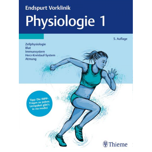 Endspurt Vorklinik: Physiologie 1