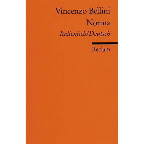 Vincenzo Bellini - Norma