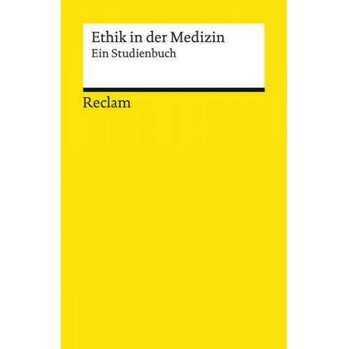 Ethik in der Medizin. Ein Studienbuch