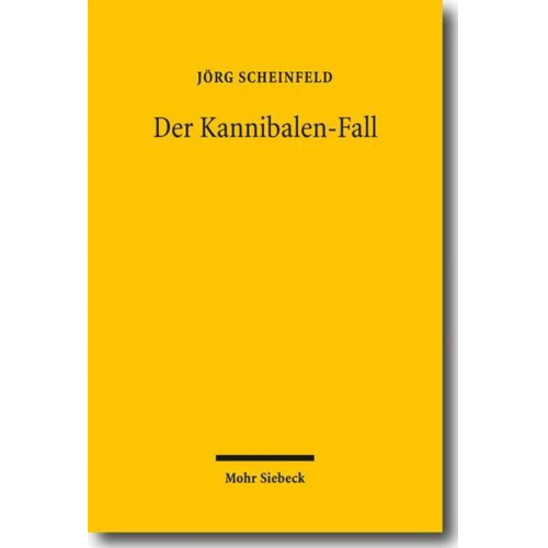 Jörg Scheinfeld - Der Kannibalen-Fall