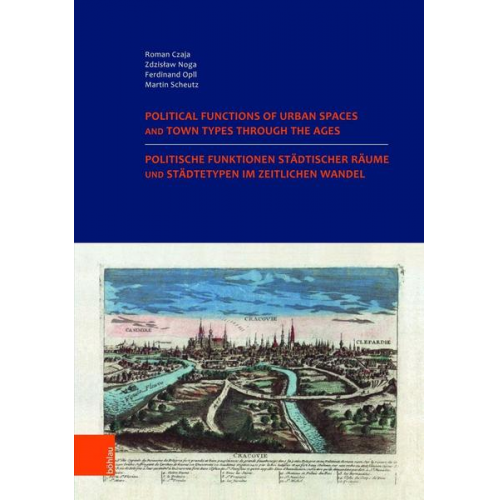 Politische Funktionen städtischer Räume und Städtetypen im zeitlichen Wandel. Nutzung der historischen Städteatlanten in Europa.