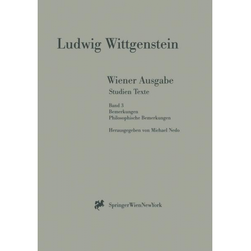 L. Wittgenstein - Wiener Ausgabe Studien Texte