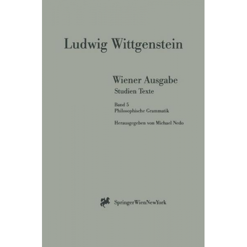 L. Wittgenstein - Wiener Ausgabe Studien Texte