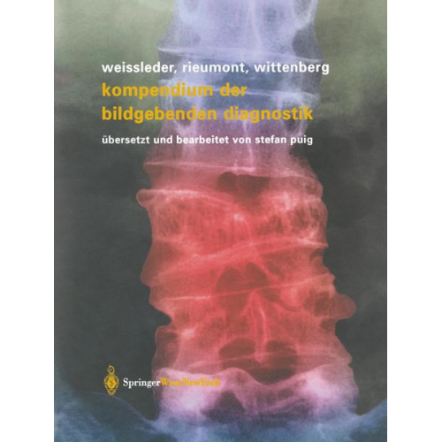 Ralph Weissleder & Mark J. Rieumont & Jack Wittenberg - Kompendium der bildgebenden Diagnostik