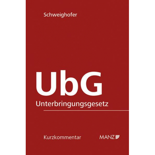 Michaela Schweighofer - Unterbringungsgesetz - UbG