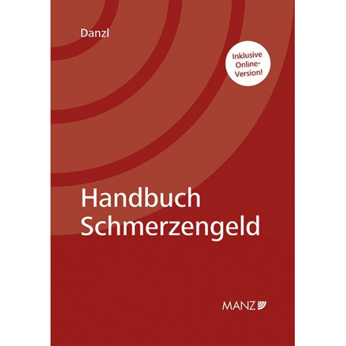 Karl H. Danzl - Handbuch Schmerzengeld
