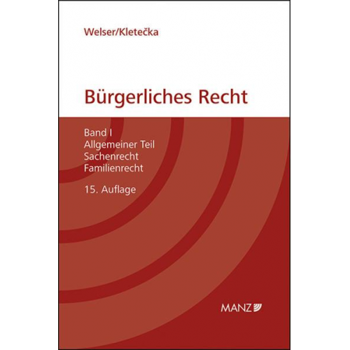Rudolf Welser & Andreas Kletecka - Grundriss des bürgerlichen Rechts