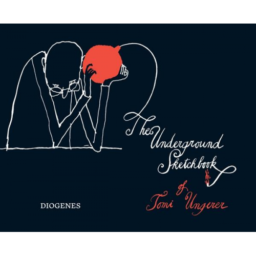 Tomi Ungerer - The Underground Sketchbook