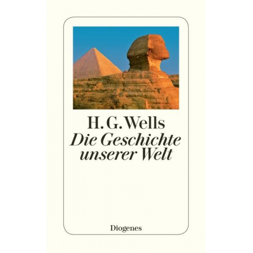 H.G. Wells - Die Geschichte unserer Welt