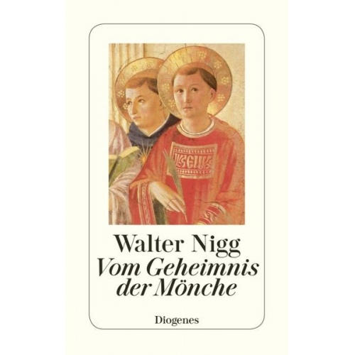 Walter Nigg - Vom Geheimnis der Mönche