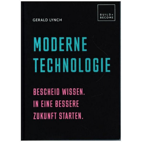 Gerald Lynch - Moderne Technologie