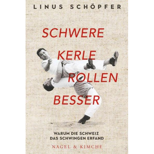 Linus Schöpfer - Schwere Kerle rollen besser