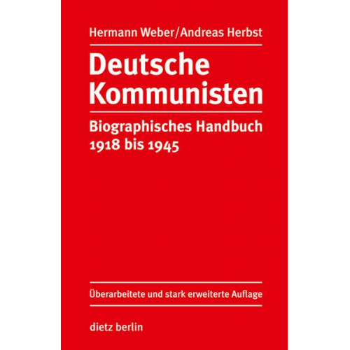 Hermann Weber & Andreas Herbst - Deutsche Kommunisten