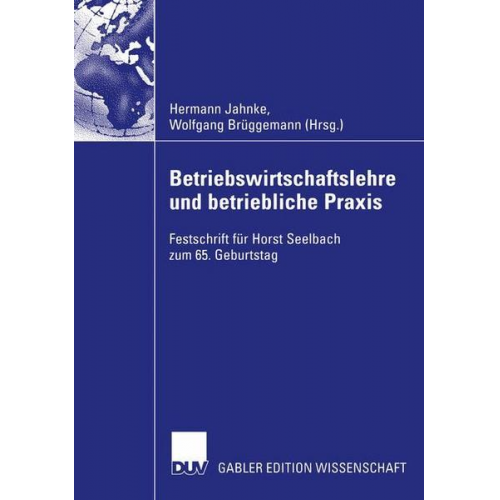 Betriebswirtschaftslehre und betriebliche Praxis