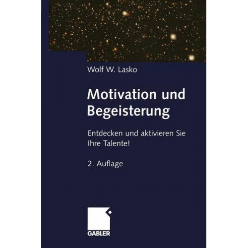 Wolf Lasko - Motivation und Begeisterung