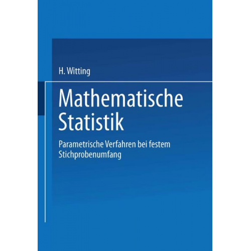 H. Witting - Mathematische Statistik I