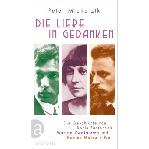 Peter Michalzik - Die Liebe in Gedanken
