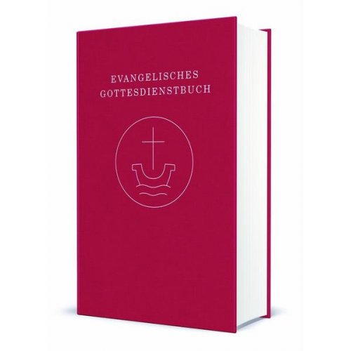 Evangelisches Gottesdienstbuch